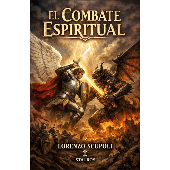 El combate espiritual, (Paperback)