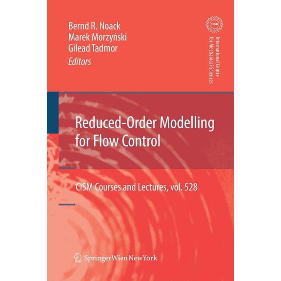 CISM International Centre for Mechanical Reduced-Order Modelling for Flow Control, Book 528, (Paperback)