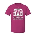 thumbnail image 2 of Wild Bobby,I Have Two Titles Dad and Step Dad Rock Them Both Step Dad Gift, Father's Day, Men Graphic Tees, Fuschia, X-Large, 2 of 3