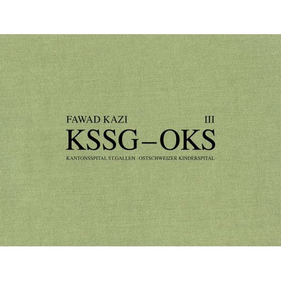 Pre-Owned Fawad Kazi Kssg - Oks: Volume III: Haus 07a, (Hardcover)