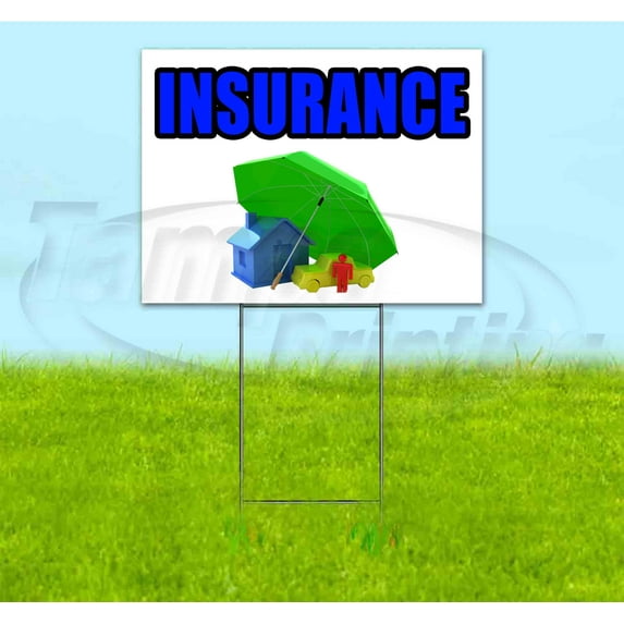 Insurance (18" x 24") Yard Sign, Includes Metal Step Stake