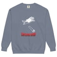 thumbnail image 2 of Mic Drop  I'm That Good-  Unisex garment-dyed sweatshirt (Blue Jean, S), 2 of 2