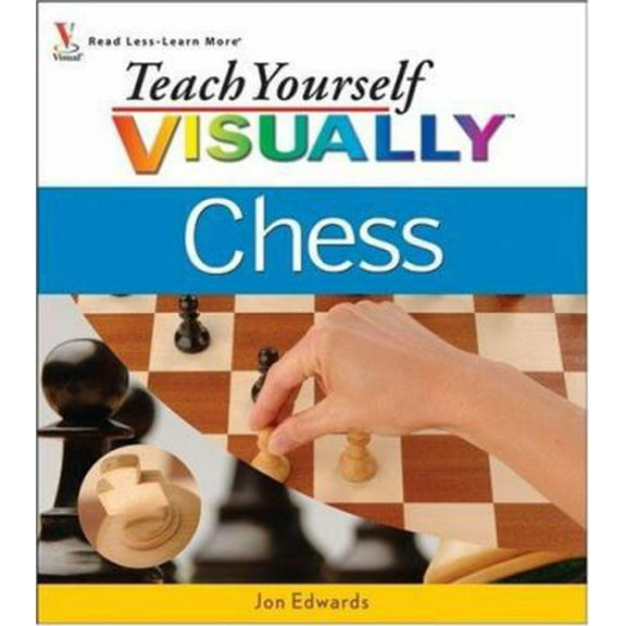 Pre-Owned Teach Yourself VISUALLY Chess (Paperback) 0470049839 9780470049839
