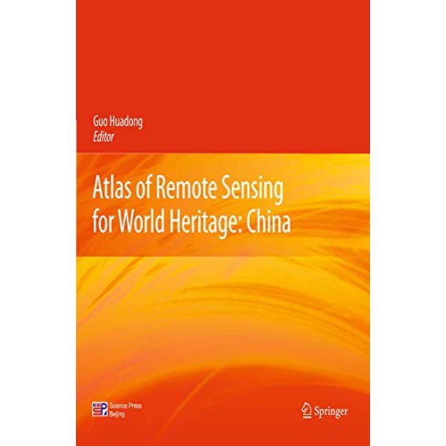 Atlas de la Télédétection pour le Patrimoine Mondial, Chine