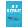 thumbnail image 1 of El Mito y El Desencanto Ariel 9786075693743, 1 of 2