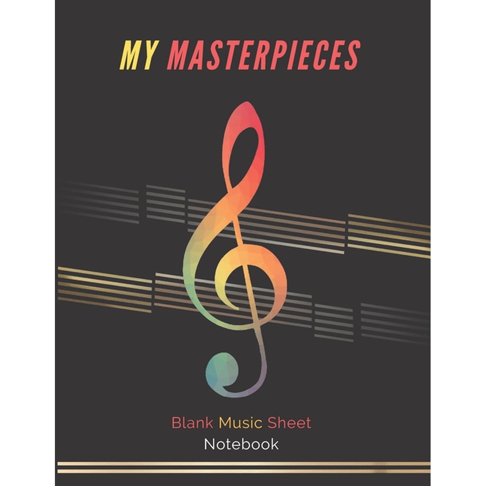 First My Masterpieces Blank Music Sheet Personalized Notebook