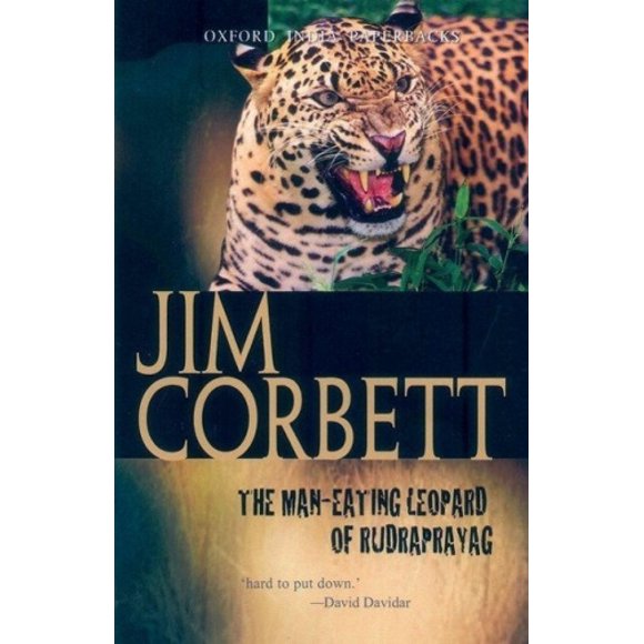 The Man-Eating Leopard of Rudraprayag (Oxford India Paperbacks)