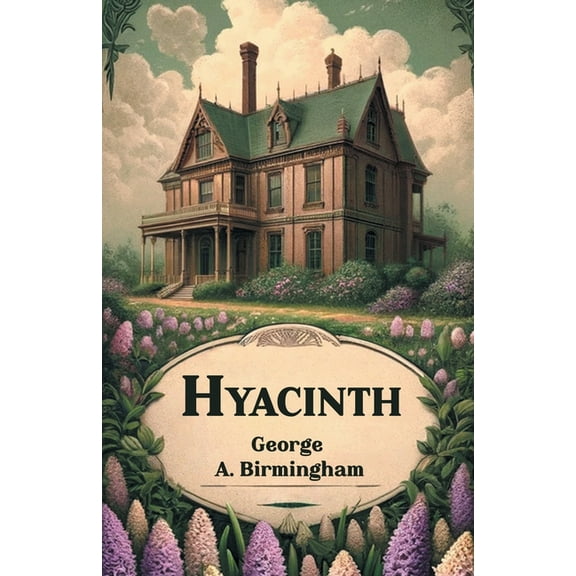 Hyacinth, (Paperback)