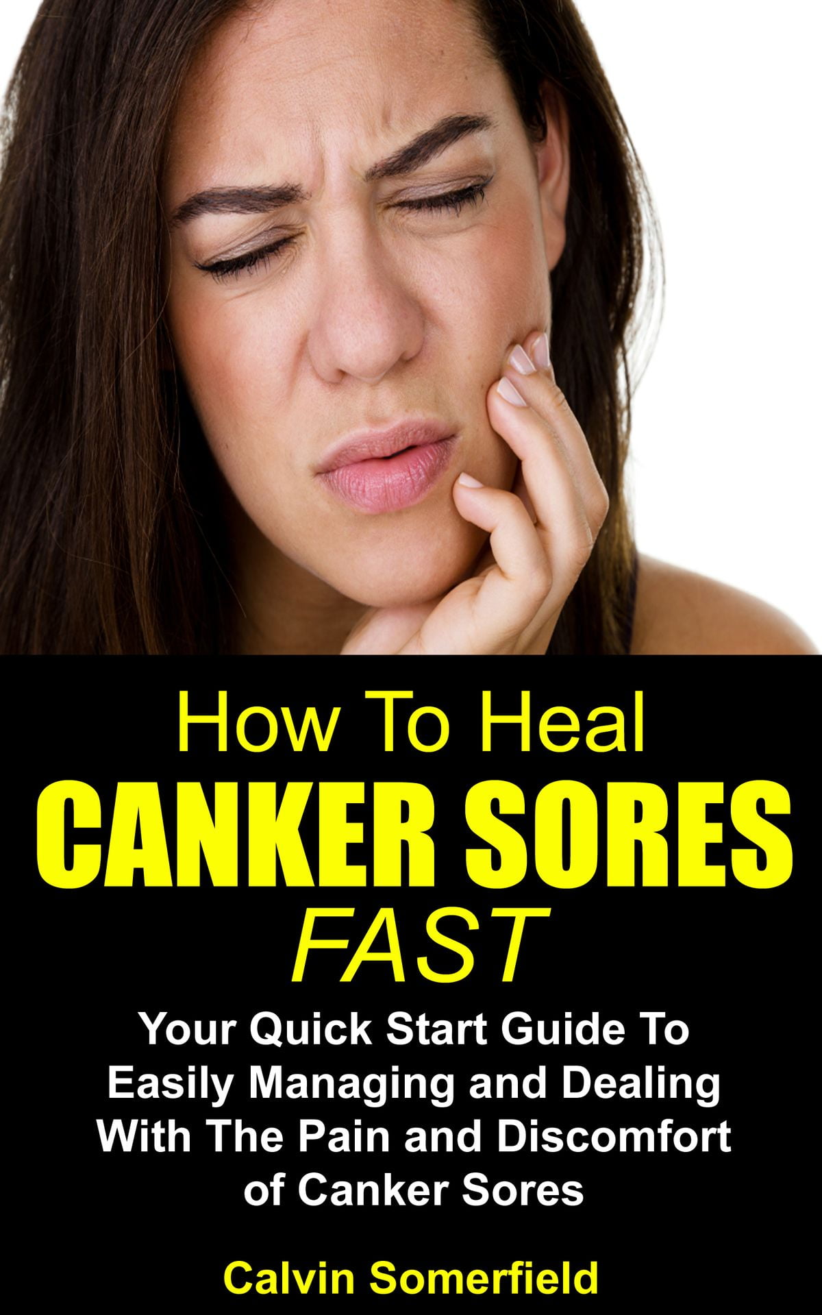 Sore Healing Canker Sore Healing Canker