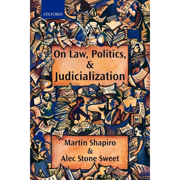 On Law, Politics, and Judicialization, (Paperback)