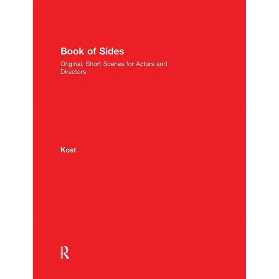 Book of Sides: Original, One-Page Scenes for Actors and Directors, (Hardcover)