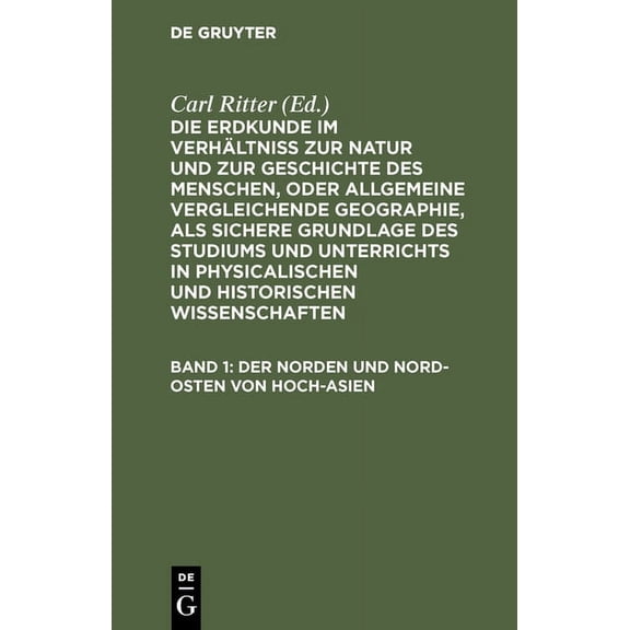 Der Norden und Nord-Osten von Hoch-Asien, (Hardcover)