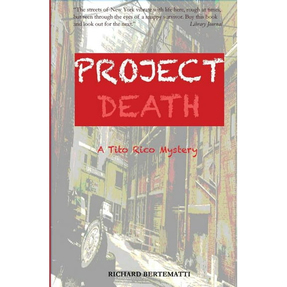 Project Death : A Tito Rico Mystery (Paperback)