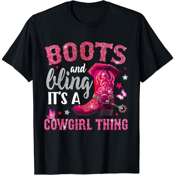 100% Cotton Boots Cowgirl Thing Country Life Western Womens Girls T-Shirt Black Small Golf Gift T-Shirt For Men and Women