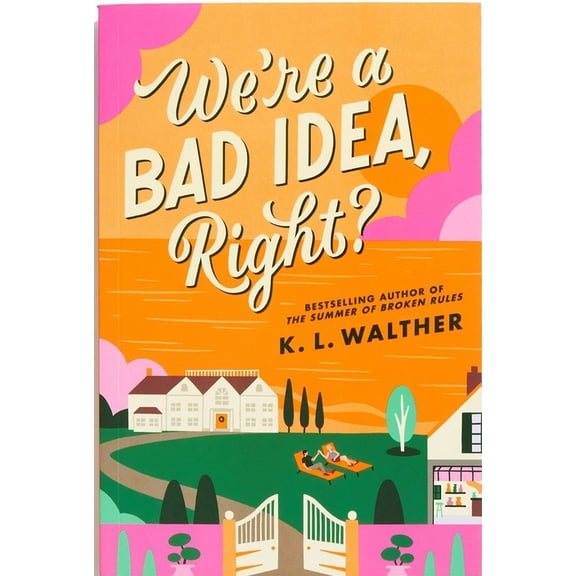 We're a Bad Idea, Right? (Paperback)