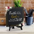 thumbnail image 5 of Faith Is Not Hoping God Can It's Knowing He Will 5"x 5" Square Table Sign With Acrylic Easel | Religious Home Decor, 5 of 9
