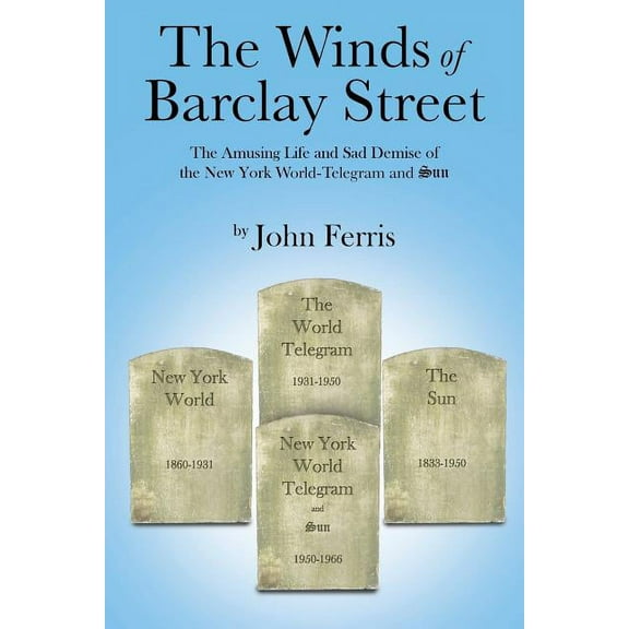 John Ferris The Winds of Barclay Street (Paperback)