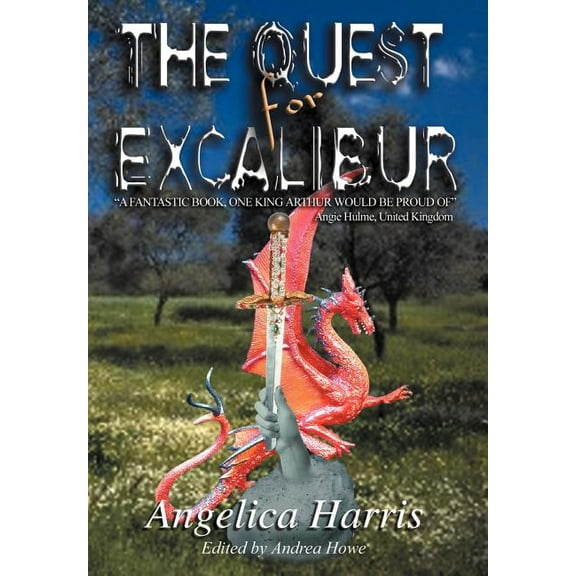 THE QUEST for EXCALIBUR (Hardcover)