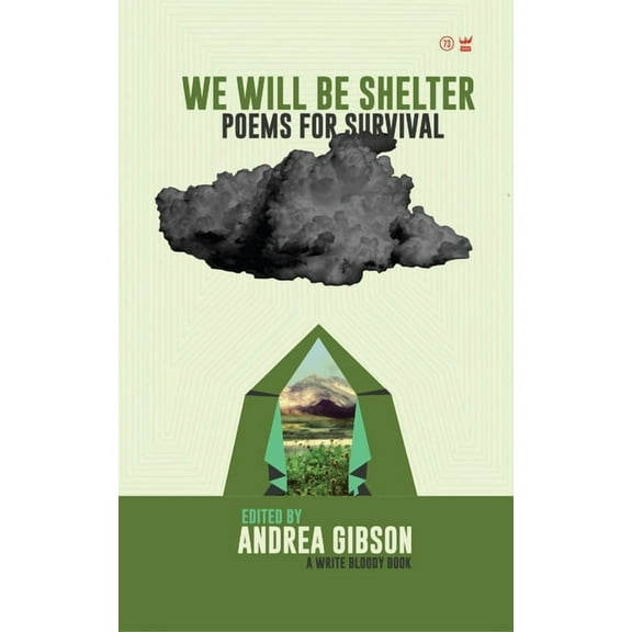 We Will Be Shelter: Poems for Survival, (Hardcover)