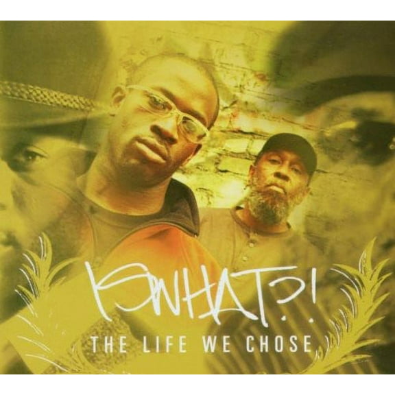 Iswhat?! - The Life We Chose - Music & Performance - CD