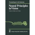 thumbnail image 2 of Neural Principles in Vision (Proceedings in Life Sciences), 2 of 2