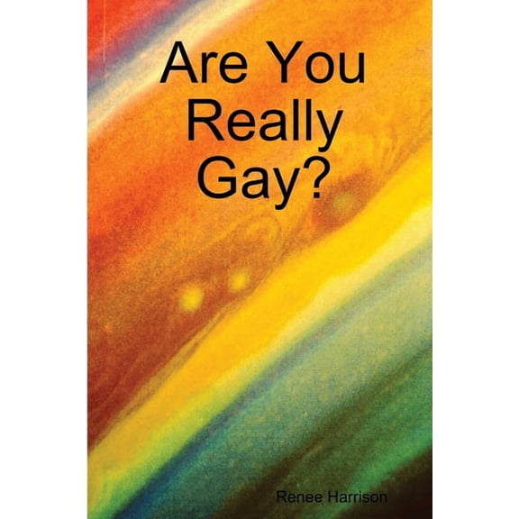Are You Really Gay?, (Paperback)