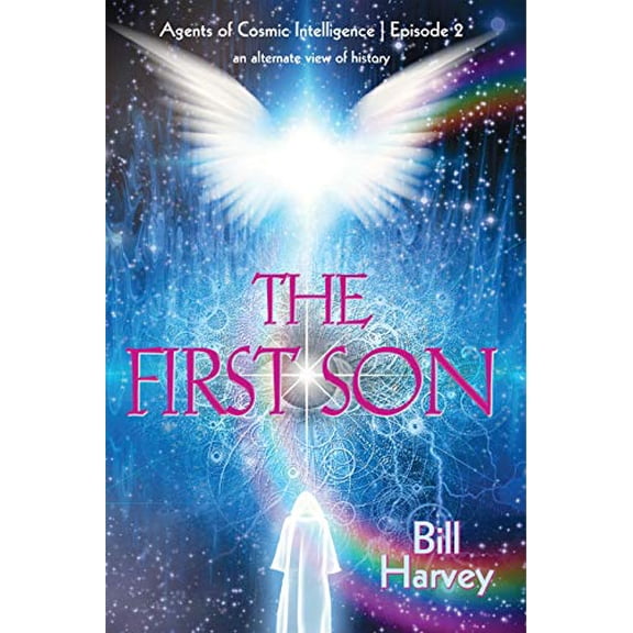 Pre-Owned The First Son (Agents of Cosmic Intelligence), 9780918538093, 0918538092, Paperback, 1 edition