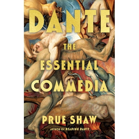 Dante: The Essential Commedia, (Hardcover)