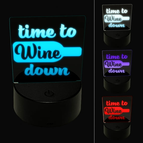 Time to Wine Down LED Night Light Sign 3D Illusion Desk Nightstand Lamp