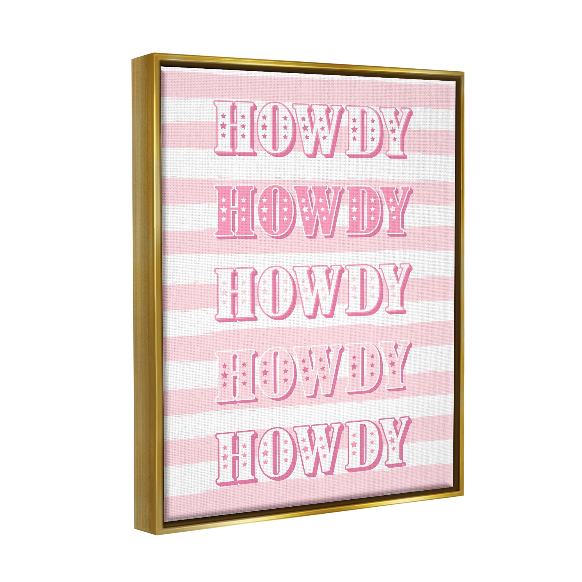 Stupell Industries Howdy Pink & White Stripes Typography Painting Gold Floater Framed Canvas Art Print Wall Art, 25 x 31