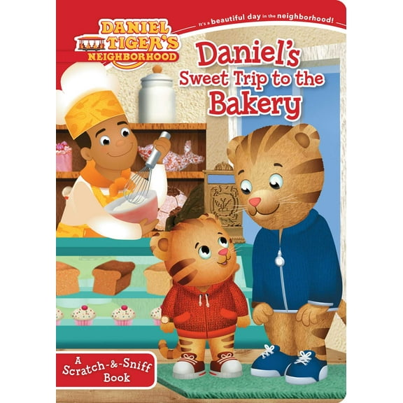 Daniel's Sweet Trip to the Bakery: A Scratch-&-Sniff Book (Board Book)