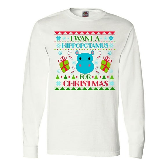 Inktastic I Want a Hippopotamus for Christmas Cute Ugly Sweater Long Sleeve T-Shirt