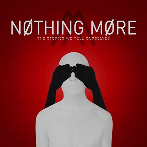 Nothing More - The Stories We Tell Ourselves - Music & Performance - CD