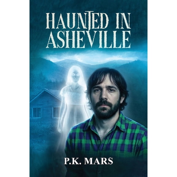 Haunted in Asheville, (Paperback)