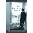 thumbnail image 2 of In an Uncertain World: Tough Choices from Wall Street to Washington, 2 of 3