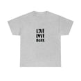 thumbnail image 1 of Live Love Bark Dog Lovers Unisex Heavy Cotton Tee, 1 of 9
