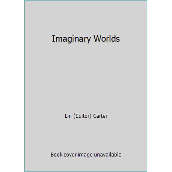 Pre-Owned Imaginary Worlds (Paperback) 0345033094 9780345033093