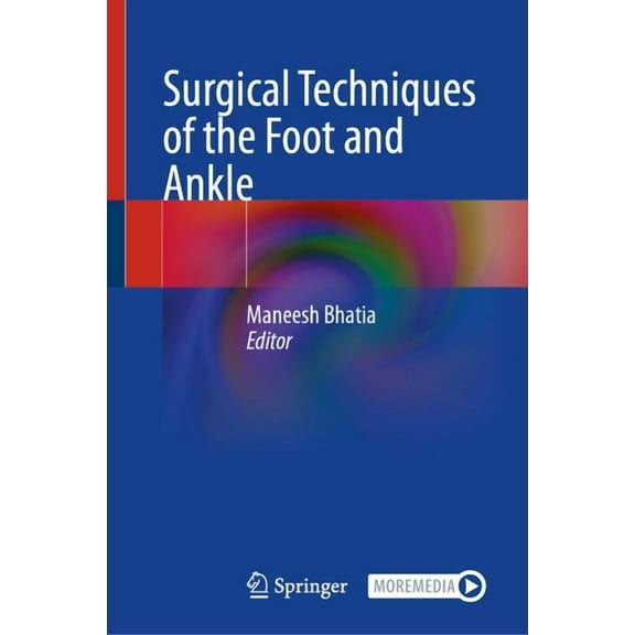 Surgical Techniques of the Foot and Ankle, (Hardcover)