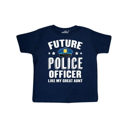 

Inktastic Future Police Officer Like My Great Aunt Gift Toddler Boy or Toddler Girl T-Shirt