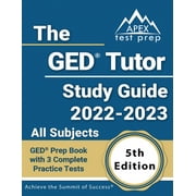 The GED Tutor Study Guide 2022 - 2023 All Subjects (Paperback)