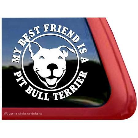My Best Friend is a Pit Bull Terrier | High Quality Vinyl Pitbull Dog Window (Best Food For Pitbull Terrier)