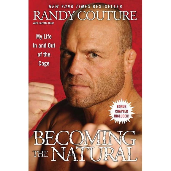 Becoming the Natural: My Life in and Out of the Cage, (Paperback)