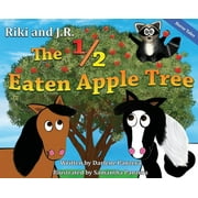 Horse Tales: Riki and J.R.: The 1/2 Eaten Apple Tree (Hardcover)