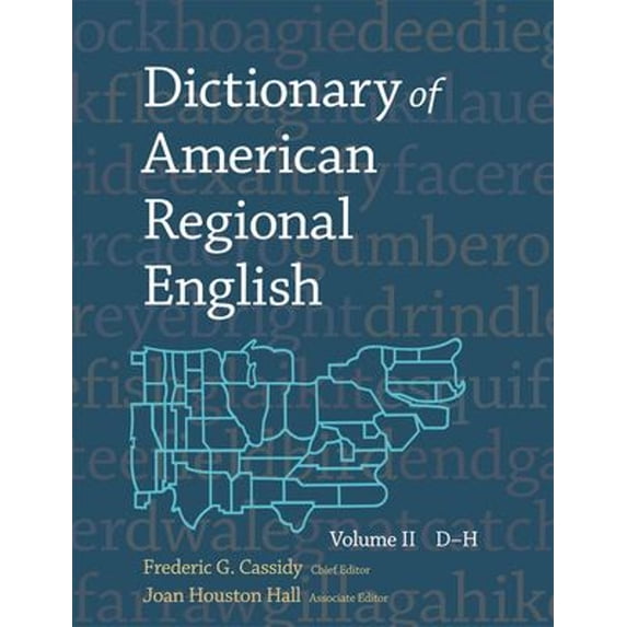 Pre-Owned Dictionary of American Regional English: Volume II: D-H (Hardcover) 9780674205123