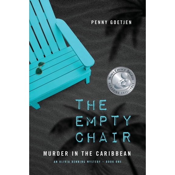 Olivia Benning Mystery: The Empty Chair (Paperback)