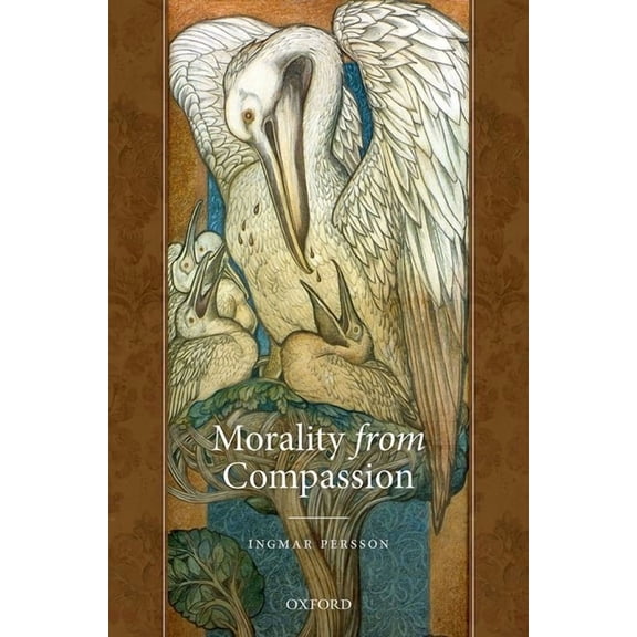 Morality from Compassion, (Hardcover)