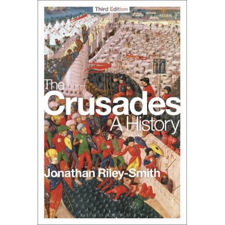 Pre-Owned The Crusades: A History (Paperback) 1472513517 9781472513519
