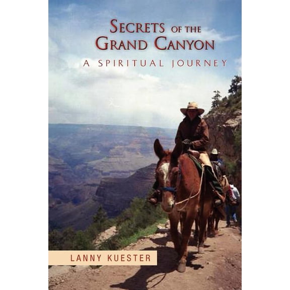 Secrets Of The Grand Canyon (Paperback)
