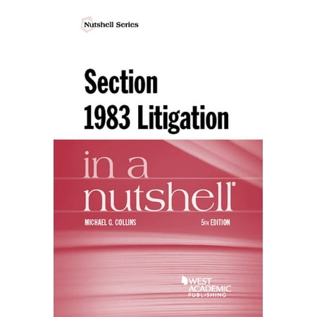 Section 1983 Litigation In A Nutshell Ebook Walmart Com