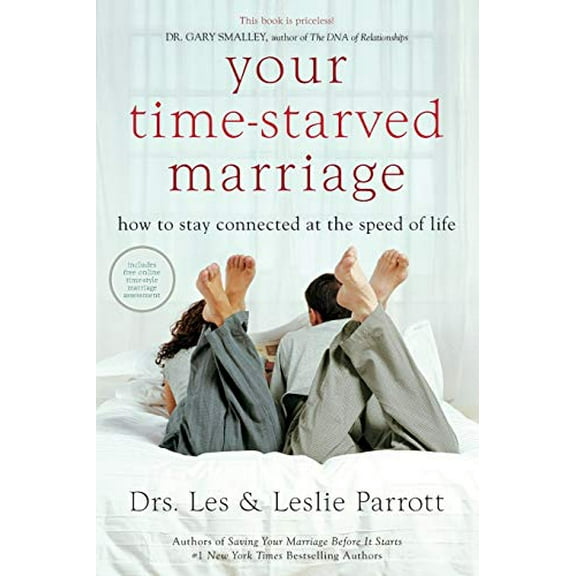 Pre-Owned Your Time-Starved Marriage: How to Stay Connected at the Speed of Life Paperback